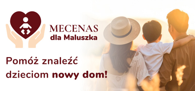 Każde dziecko zasługuje na bezpieczny dom. Zostań Mecenasem dla maluszka!