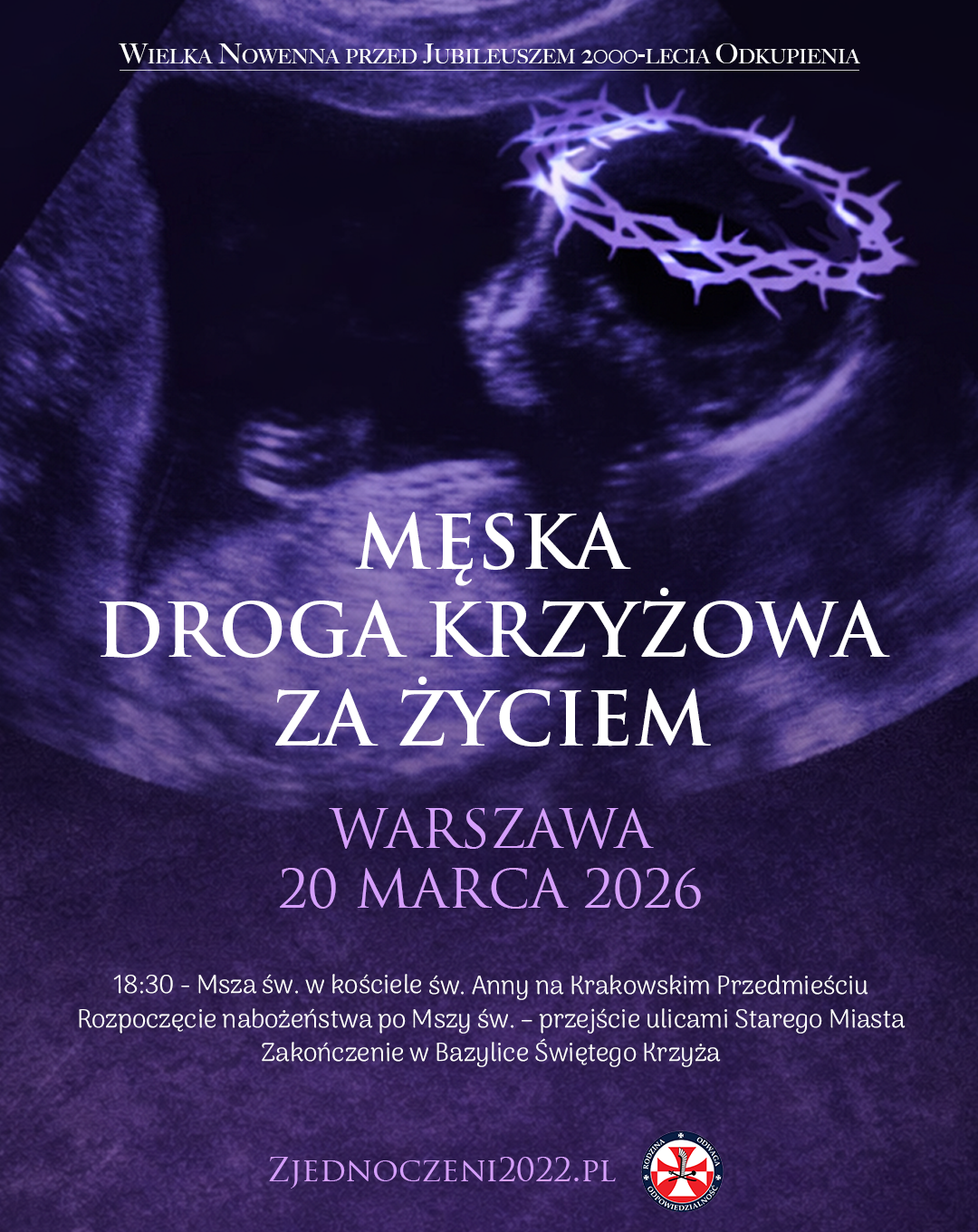 Men's Way of the Cross for Life in Warsaw on March 20!